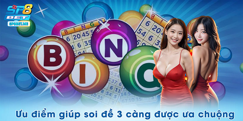 Ưu điểm giúp soi đề 3 càng được ưa chuộng
